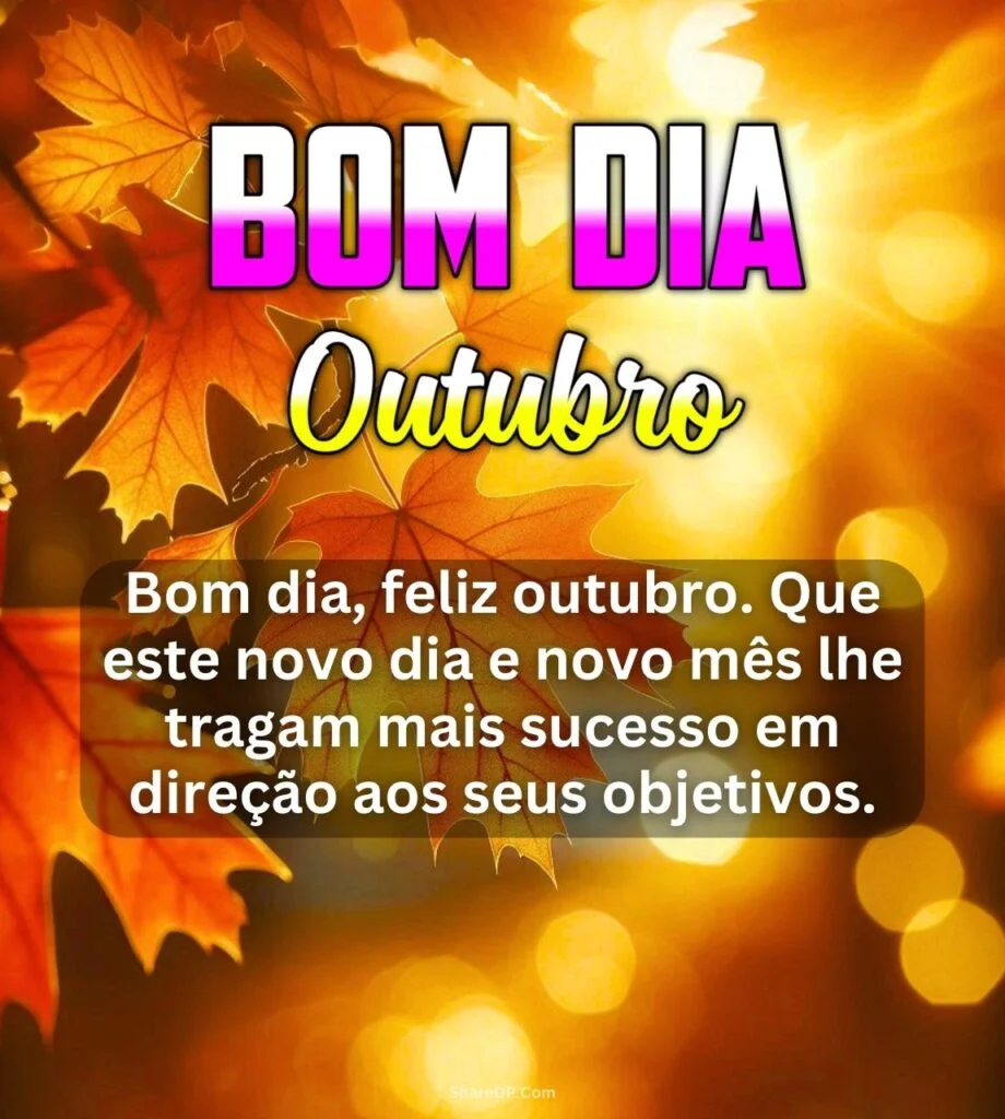 858 Bom Dia Outubro Mensagens, Abençoado Frases, Imagens Grátis